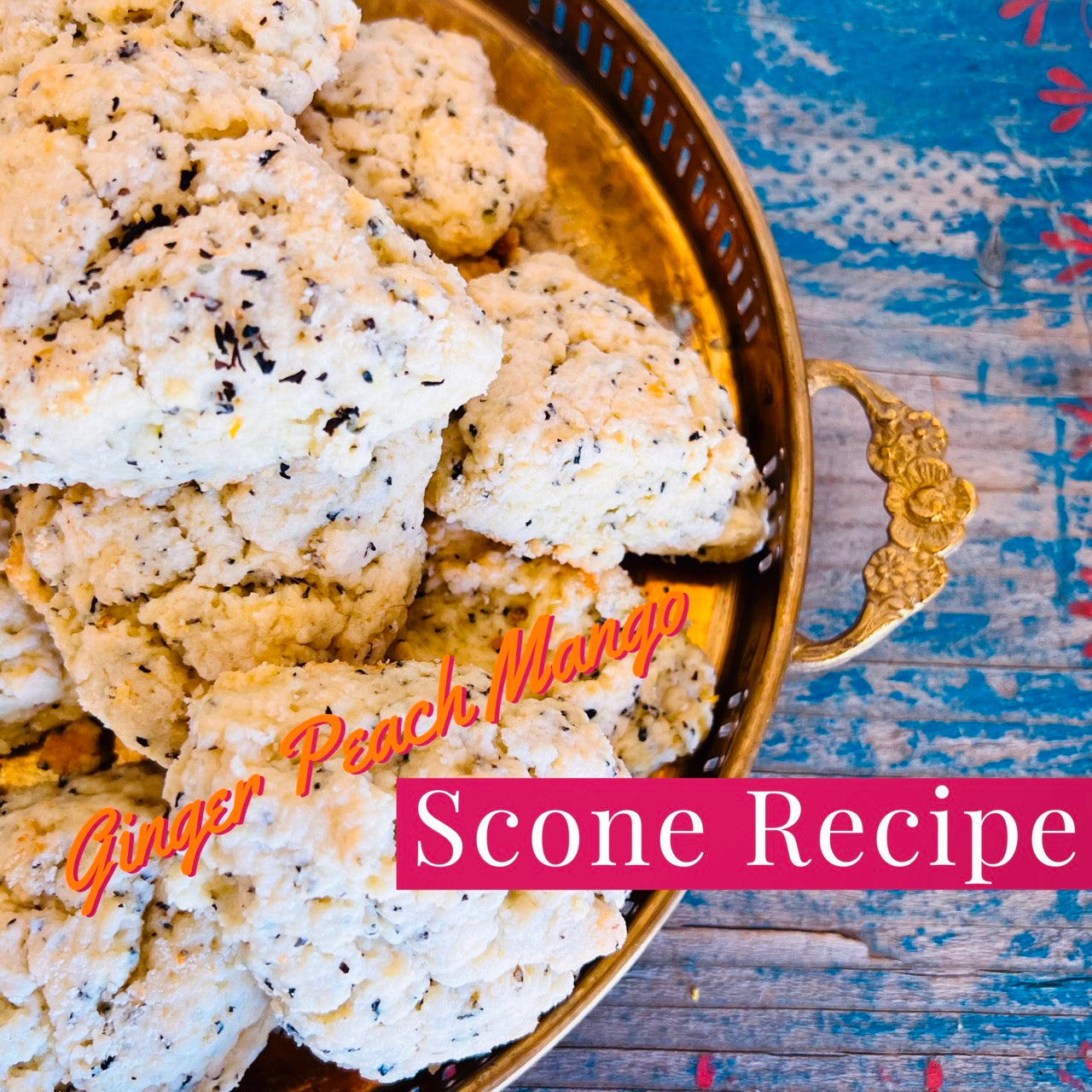 Ginger Peach Mango Scones