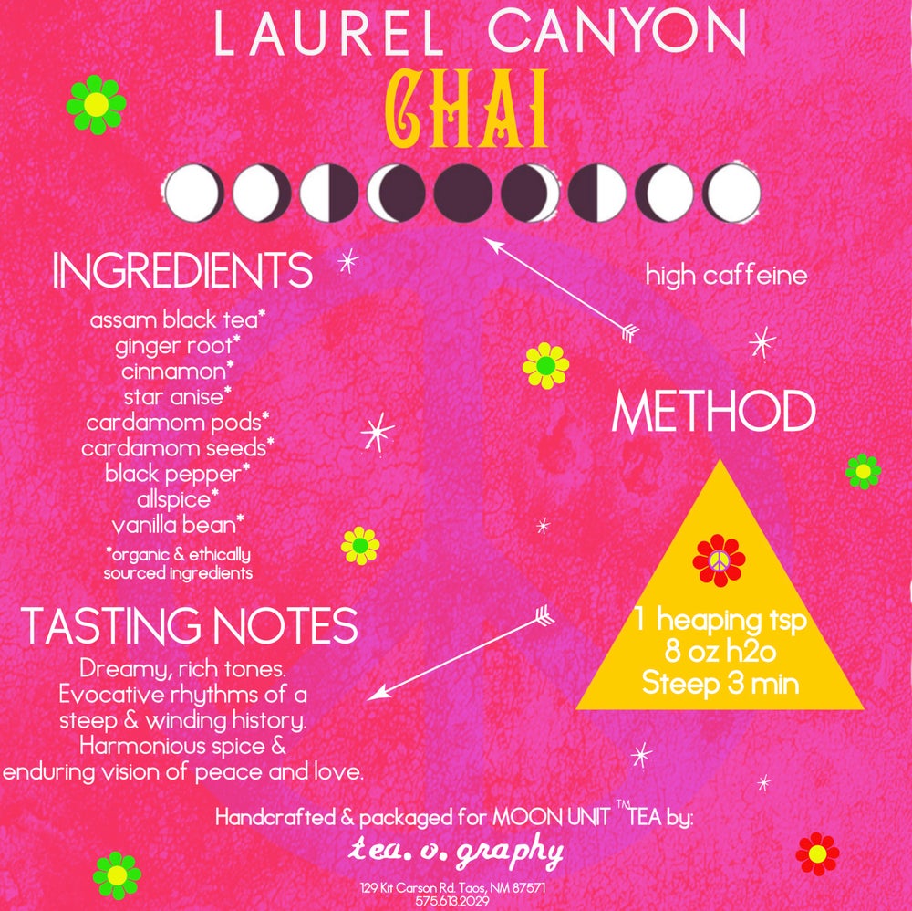 Moon Unit® Tea:  Laurel Canyon Chai